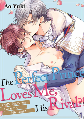 The Perfect Prince Loves Me, His Rival?! Ch. 4