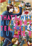 That's Why Nursery Teachers Suffer