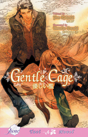 Gentle Cage - June Manga
