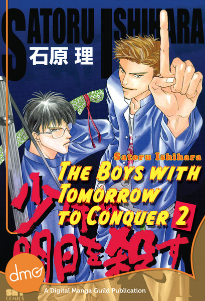 The Boys With Tomorrow to Conquer Vol. 2 - June Manga