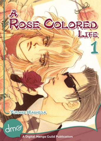 A Rose Colored Life Vol. 1 - June Manga