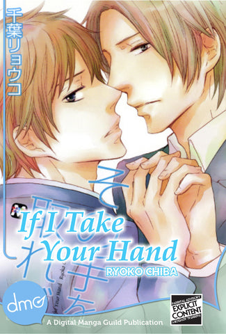 If I Take Your Hand - June Manga