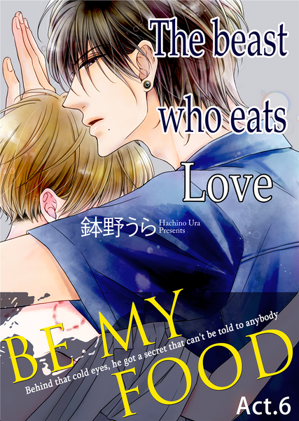 The Beast Who Eats Love Act. 6