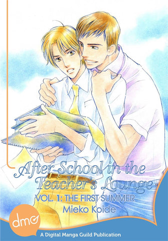 After School In The Teacher's Lounge Vol. 1: The First Summer - June Manga