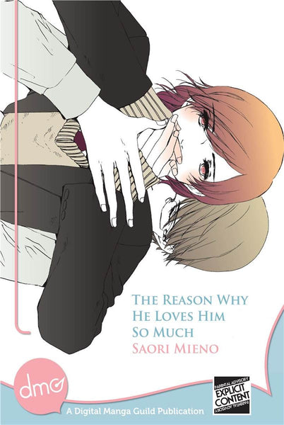 The Reason Why He Loves Him So Much - June Manga