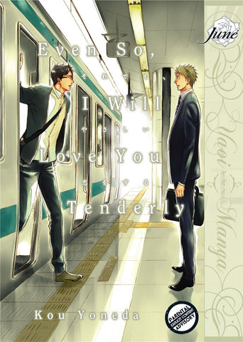 Even So, I Will Love You Tenderly - June Manga